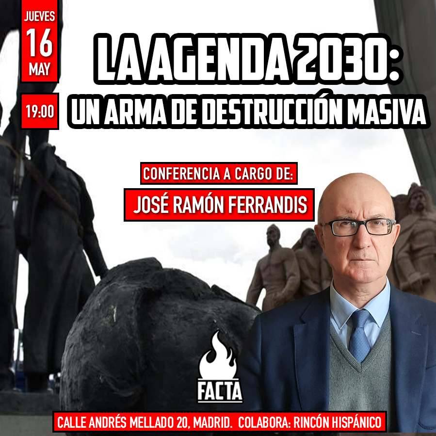 José Ramón Ferrandis, “La agenda 2030: un arma de destrucción masiva