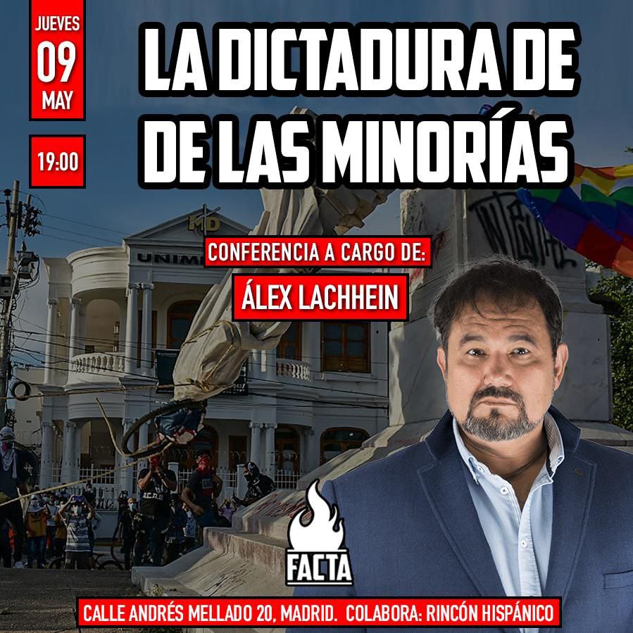 Álex Lachhein, “La dictadura de las minorías”
